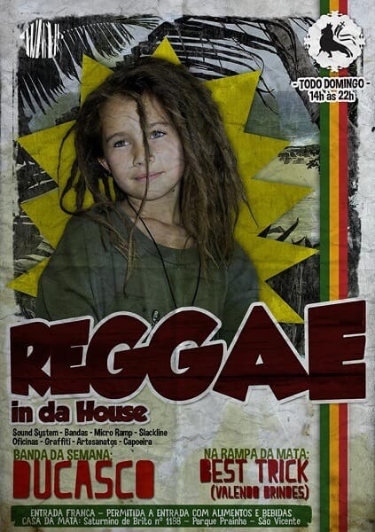 Reggae in da House - Casa da Mata